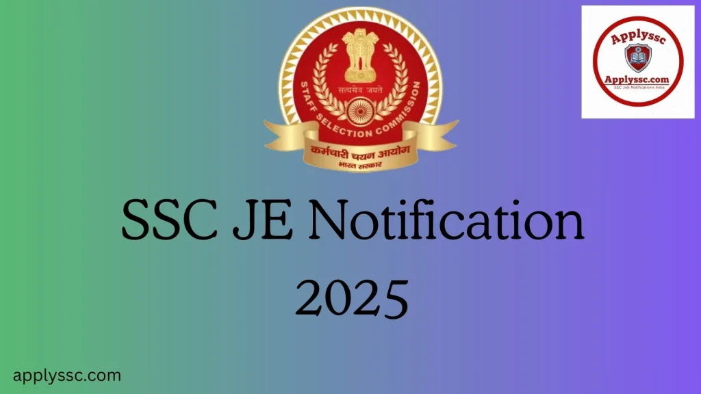SSC JE Notification 2025